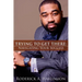 Trying to Get There: Navigating Your Success