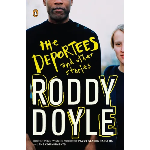 The Deportees: and Other Stories