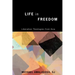 Life in Freedom
