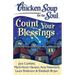Chicken Soup for the Soul: Count Your Blessings: 101 Stories of Gratitude, Fortitude, and Silver Linings