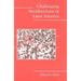Challenging Neoliberalism in Latin America