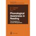 Phonological Awareness in Reading: The Evolution of Current Perspectives