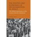 The Politics and Economics of Decolonization in Africa: The Failed Experiment of the Central African Federation