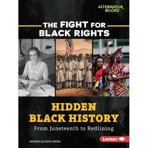 Hidden Black History: From Juneteenth to Redlining