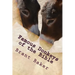 Famous Donkeys of the Bible: Six Studies for Individuals or Groups