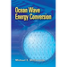 Ocean Wave Energy Conversion