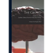The Crowd [electronic Resource]: a Study of the Popular Mind