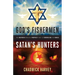 God's Fishermen, Satan's Hunters: The Unspoken Biblical Prophecy that Is Terrorizing the World