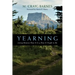 Yearning: Living Between How It Is How It Ought to Be