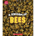 A Swarm of Bees (Learn About: Animals)