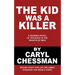 The Kid Was a Killer