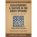 Catastrophes & Tactics in the Chess Opening - Volume 8: 1.e4 e5 - Large Print Edition: Winning in 15 Moves or Less: Chess Tactics, Brilliancies & Blun