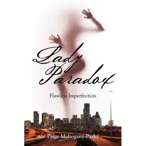 Lady Paradox: Flawless Imperfection