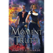 Moment of Truth