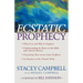 Ecstatic Prophecy
