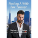 Finding a Wife For Tanner