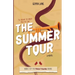 The Summer Tour