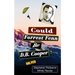 Could Forest Fenn Be D.B. Cooper?