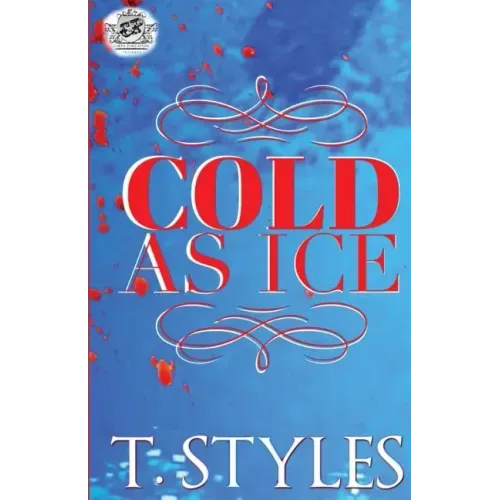 Cold As Ice (The Cartel Publications Presents)
