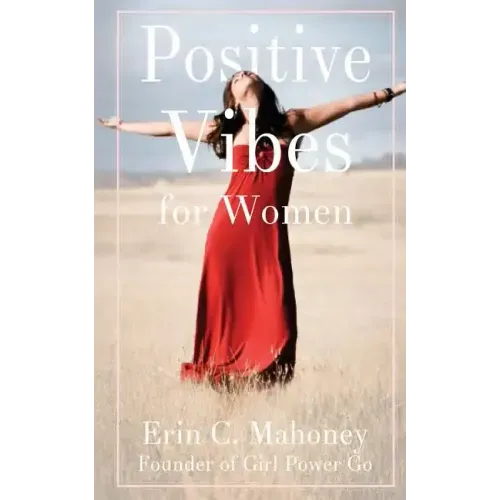 Positive Vibes for Women