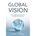 Global Vision: How Companies Can Overcome the Pitfalls of Globalization