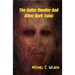 The Cellar Dweller And Other Dark Tales