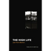 The High Life