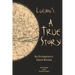 Lucian's A True Story: An Intermediate Greek Reader: Greek Text with Running Vocabulary and Commentary