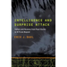 Intelligence and Surprise Attack: Failure and Success from Pearl Harbor to 9/11 and Beyond