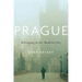 Prague: Belonging in the Modern City