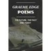 Graeme Edge Poems: The Future, The Past And Today: Graeme Edge Written Work