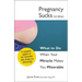 Pregnancy Sucks: What to Do When Your Miracle Makes You Miserable