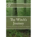 The Witch's Journey: Cutting the Cords of Christian Dogma