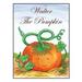 Walter The Pumpkin