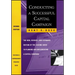 Conducting a Successful Capital Campaign: The New, Revised, and Expanded Edition of the Leading Guide to Planning and Implementing a Capital Campaign