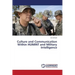 Culture and Communication Within Humint and Military Intelligence
