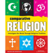 Comparative Religion: Investigate the World Through Religious Tradition