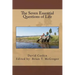 The Seven Essential Questions of Life