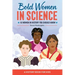 Bold Women in Science: 15 Women in History You Should Know
