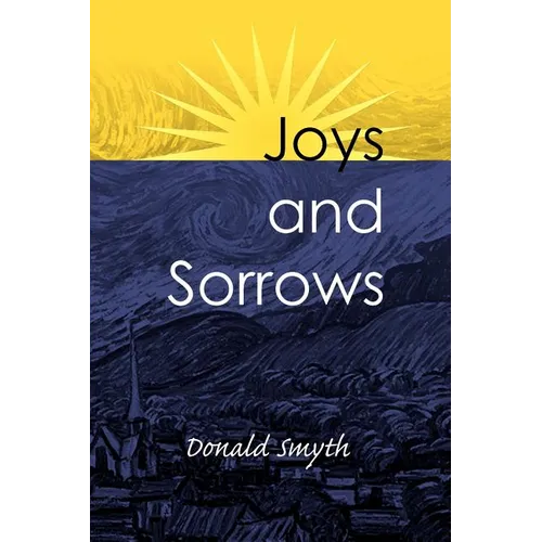 Joys and Sorrows