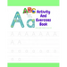 Activity And Exercises Book For Kids Ages 4-8,8-10: The Everything Kids' activity and exercises & maz Book: Secret Codes, Twisty Mazes, dot to dot, an