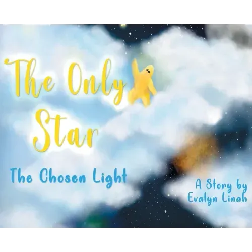 The Only Star The Chosen Light