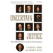 Uncertain Justice