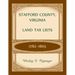 Stafford County, Virginia Land Tax Lists, 1782-1805