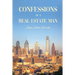 Confessions of a Real Estate Man