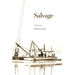 Salvage: Poems