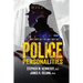 Police Personalities: Why Cops Act The Way They Do