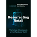 Resurrecting Retail: The Future of Business in a Post-Pandemic World