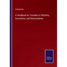A Handbook for Travellers in Wiltshire, Dorsetshire, and Somersetshire
