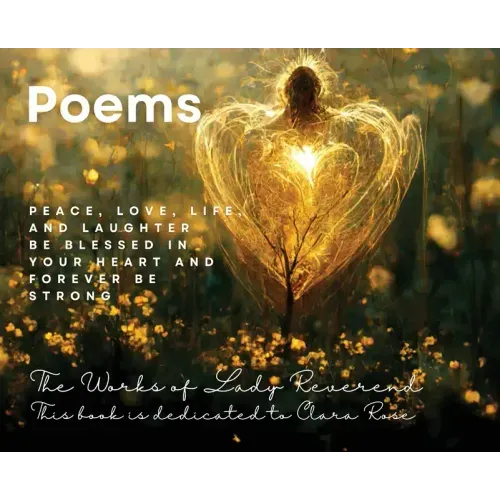 Poems: The Works of Lady Reverend